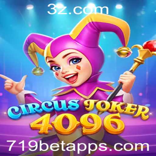 Explorando o Jogo CircusJoker4096 e o 719bet App