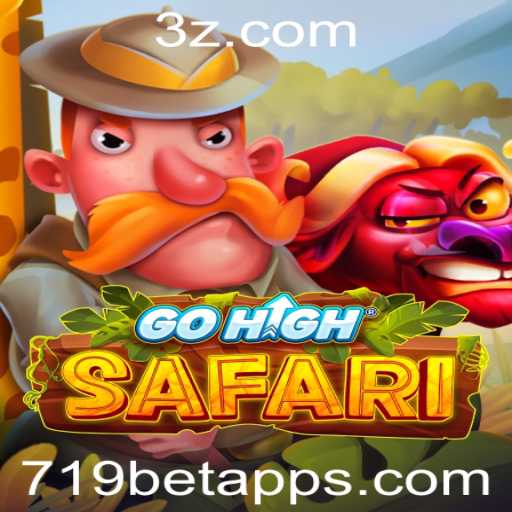 Descubra o Fascinante Mundo do GoHighSafari com o 719bet App