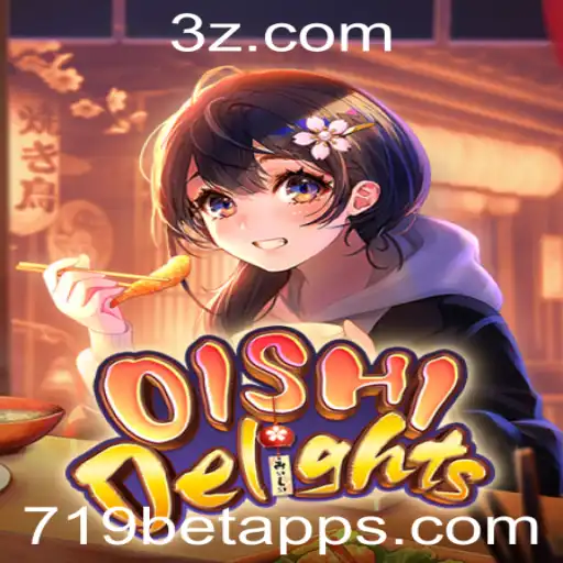 Explore o Fascinante Mundo de OishiDelights: Um Jogo Inovador no Universo do 719bet App