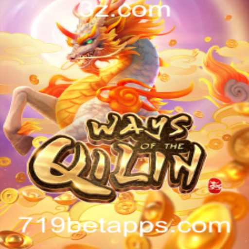 Explorando o Fascinante Mundo de WaysoftheQilin e o 719bet App